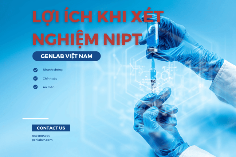 Lợi ích khi làm xét nghiệm NIPT